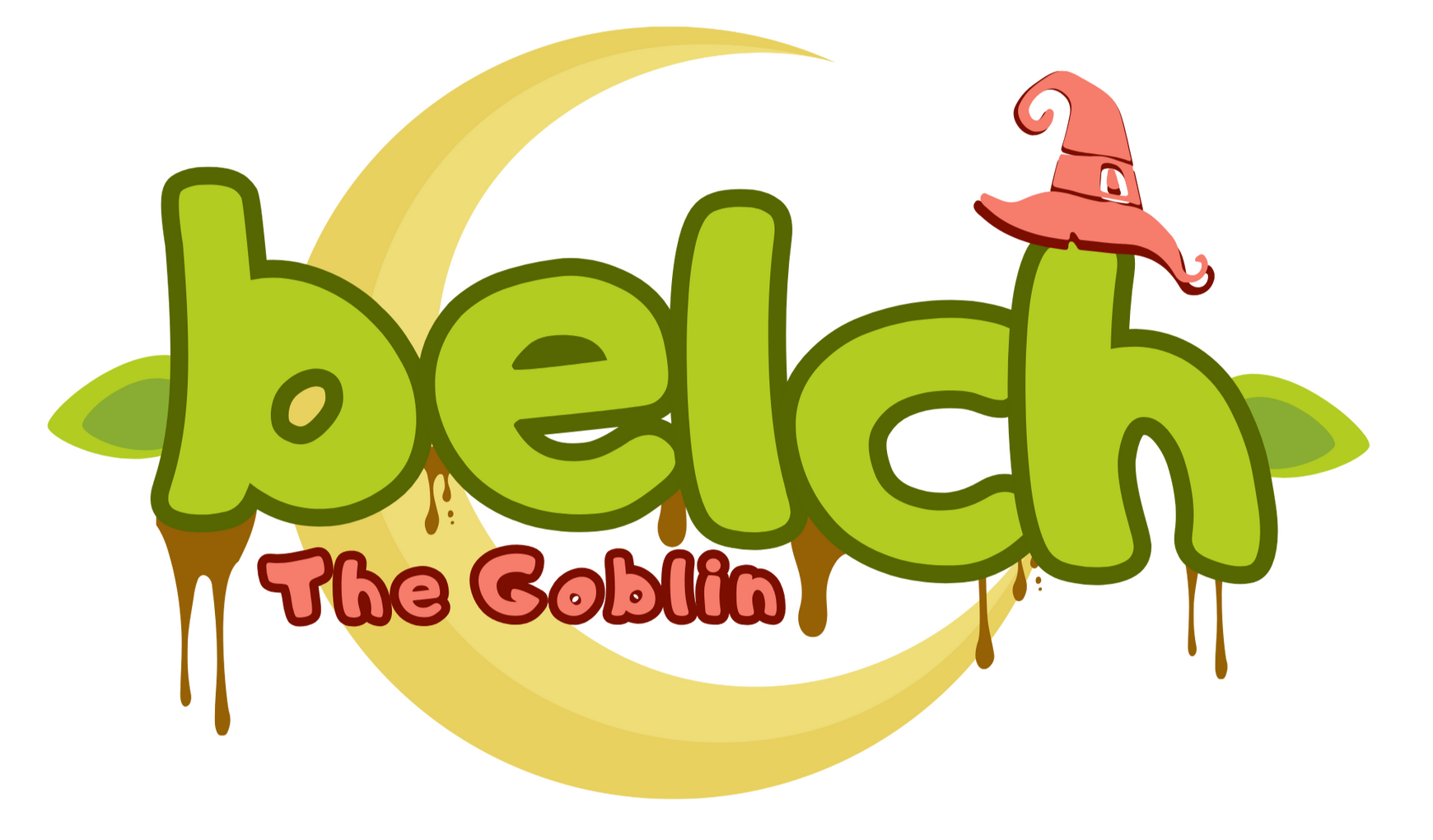 Belch Full Logo This is the logo for Belch the Goblin, a VTuber. The logo consists of Belch's name in a bright green bubble font with two goblin ears sticking out of the sides. Brown mud is dripping from all of the letters and a pink witches hat sits atop the letter H in